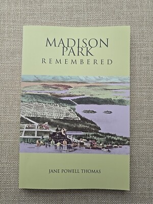 Madison Park Remembered - Jane Powell Thomas Signed PB 2004 Seattle History-image