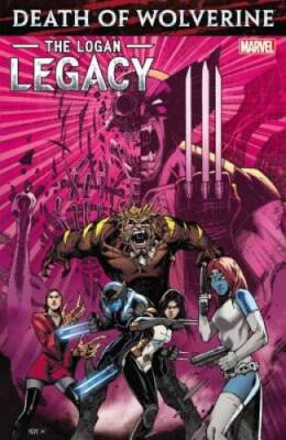 Death of Wolverine: The Logan Legacy - Paperback By Soule, Charles - GOOD-image