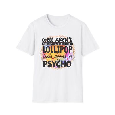 Fun Lollipop dipped in Psycho T-Shirt, But First Coffee Tee, Coffee Addict-image