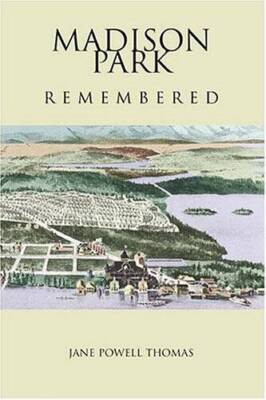 Madison Park Remembered - Paperback By Thomas, Jane Powell - VERY GOOD-image