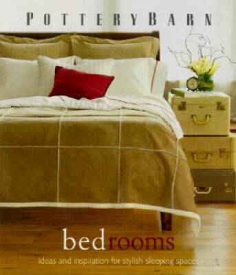 Pottery Barn Bedrooms (Pottery Barn Design Library) - Hardcover - VERY GOOD-image
