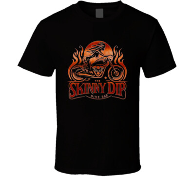 The Skinny Dip Dive Bar Rust Food Drinks T Shirt-image