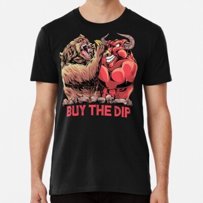 Buy the Dip Day Trader S to 5XL Made in USA T-Shirt-image