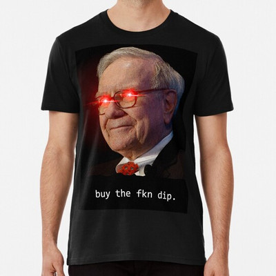 Warren Buffett Buy The Fkn Dip Size S to 5XL Made in the USA T-Shirt-image