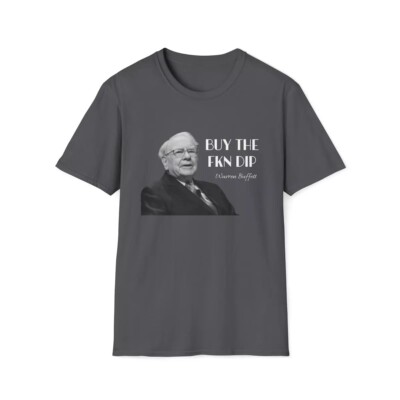 Buy The Fkn Dip, Funny Warren Buffett Crewneck T-Shirt, Wall Street, Stonks Gift-image