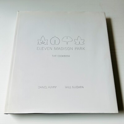 Eleven Madison Park: The Cookbook by Daniel Humm 2011 Hardcover 1st Edition-image