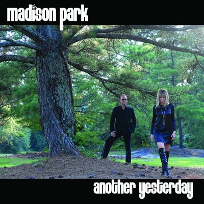 MADISON PARK - Another Yesterday - CD - **BRAND NEW/STILL SEALED**-image