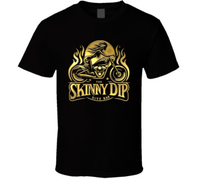 The Skinny Dip Dive Bar Gold Food Drinks T Shirt-image