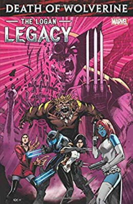 Death of Wolverine : The Logan Legacy Paperback Charles Soule-image