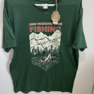 Dip XL Tall Green Cotton T Shirt Less Work, More Fishing NWTags-image