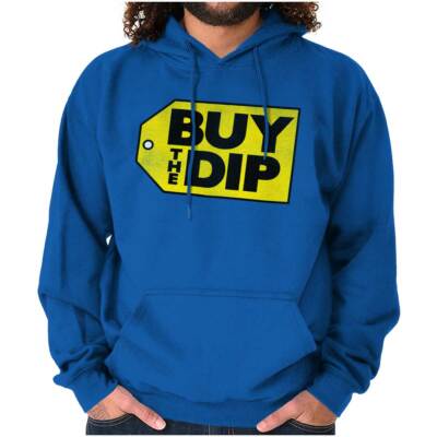 Funny Sarcastic Crypto Humor Buy The Dip Hoodie Hooded Sweatshirt Men Women-image